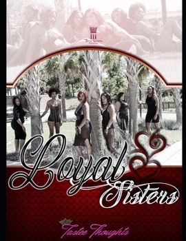 Paperback Loyal Sisters: London Loyal Part 2 Book
