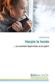 Paperback Harpie La Honte [French] Book