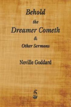 Paperback Behold the Dreamer Cometh and Other Sermons Book