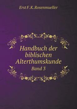 Paperback Handbuch der biblischen Alterthumskunde Band 3 [German] Book