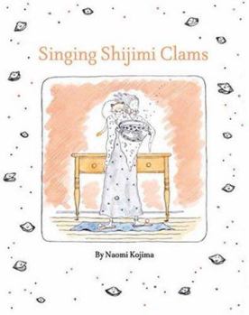 Hardcover Singing Shijimi Clams Book