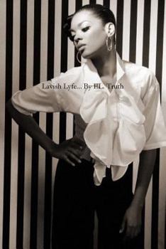 Paperback Lavish Lyfe Book