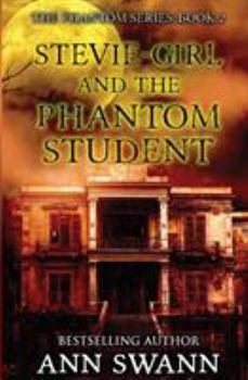 Paperback Stevie-Girl and the Phantom Student Book