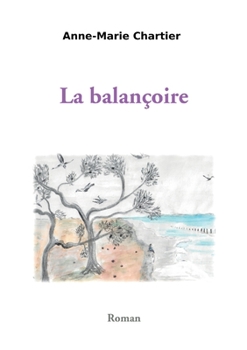 Paperback La balançoire [French] Book