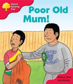 Paperback Oxford Reading Tree: Stage 4: More Storybooks: Poor Old Mum: Pack a Book