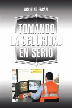 Paperback Tomando La Seguridad En Serio [Spanish] Book