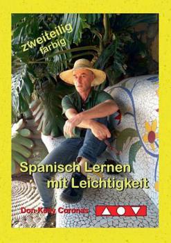 Paperback Spanisch Lernen mit Leichtigkeit [German] Book