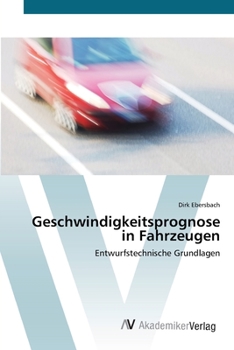 Paperback Geschwindigkeitsprognose in Fahrzeugen [German] Book