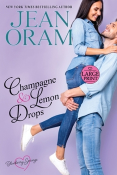 Champagne and Lemon Drops - Book  of the Blueberry Springs