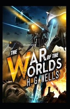 Paperback The War of the Worlds Illustrated Book