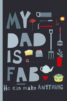 Notes: A Blank Lined Journal with My Dad is Fab Cover Art
