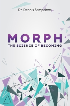 Paperback MORPH: The Science of Becoming Book