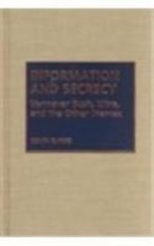 Hardcover Information and Secrecy: Vannevar Bush, Ultra, and the Other Memex Book