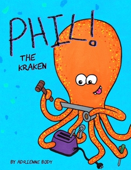 Paperback Phil The Kraken Book