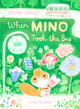 Hardcover When Mino Took the Bus Book