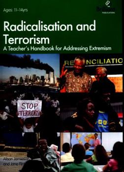 Paperback Radicalisation and Terrorism: A Teacher's Handbook for Addressing Extremism Book