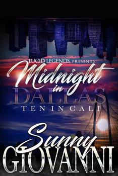 Paperback Midnight in Dallas: Ten in Cali Book