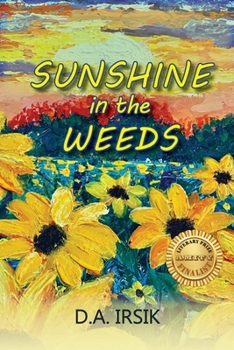 Paperback Sunshine In The Weeds Book