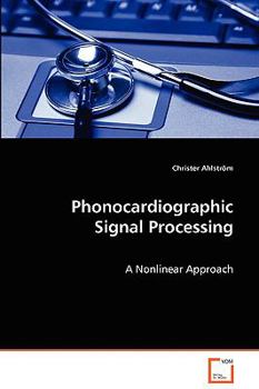 Paperback Phonocardiographic Signal Processing Book