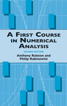 Paperback A First Course in Numerical Analysis: Second Edition Book
