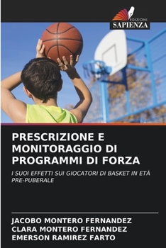 Paperback Prescrizione E Monitoraggio Di Programmi Di Forza [Italian] Book