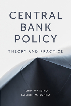 Paperback Central Bank Policy: Theory and Practice Book