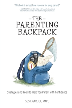 Paperback The Parenting Backpack Book