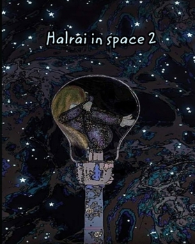 Paperback Halrai in space 2 Book