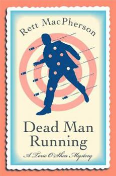 Dead Man Running - Book #9 of the Torie O'Shea