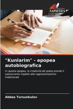 Paperback "Kunlarim" - epopea autobiografica [Italian] Book