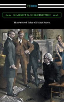 Paperback The Selected Tales of Father Brown Book