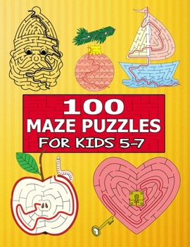Paperback 100 Maze Puzzles for Kids 5-7: The Amazing Big Mazes Puzzle Activity workbook for Kids with Solution Page Book