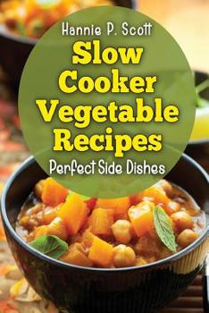 Paperback Slow Cooker Vegetable Recipes Book