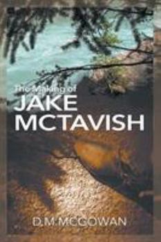 Paperback The Making of Jake McTavish Book