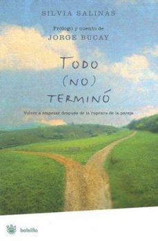 Paperback Todo (No) Termino [Spanish] Book