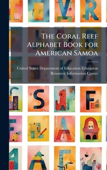 Hardcover The Coral Reef Alphabet Book for American Samoa Book