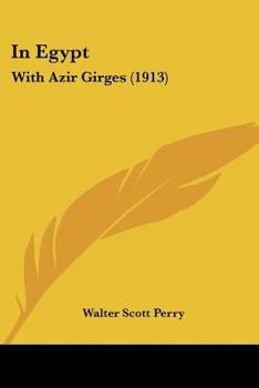 Paperback In Egypt: With Azir Girges (1913) Book