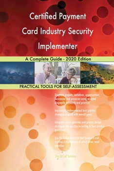 Paperback Certified Payment Card Industry Security Implementer A Complete Guide - 2020 Edition Book
