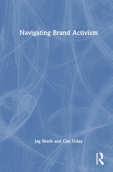 Hardcover Navigating Brand Activism Book