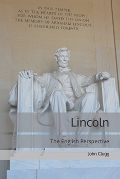 Paperback Lincoln: The English Perspective Book