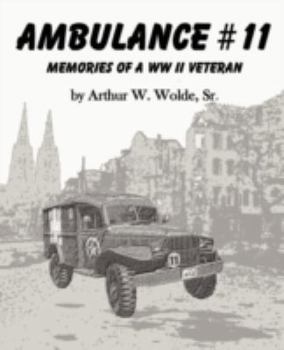 Paperback Ambulance #11 -- Memories of a WW II Veteran Book