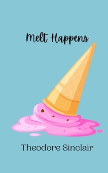 Paperback Melt Happens Book