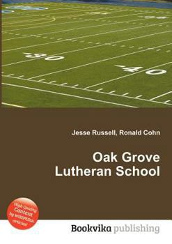 Paperback Oak Grove Lutheran School Book
