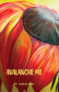 Paperback Avalanche Me Book