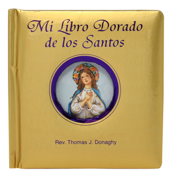 Board book Mi Libro Dorado de Los Santos [Spanish] Book