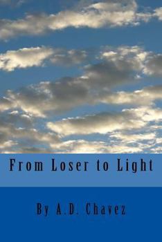 Paperback From Loser to Light Book