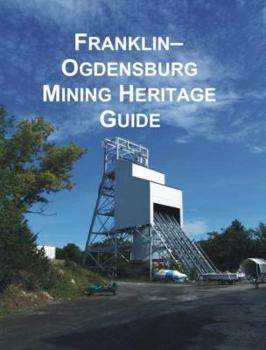 Perfect Paperback Franklin Ogdensburg Mining Heritage Guide Book