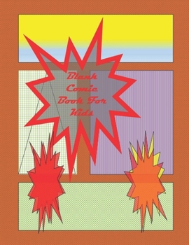 Paperback Blank Comic Book-Comic Sketch Book: Create your own comic book with this Blank Comic Book for kids, adults, students, teens and artists, Comic Design Book