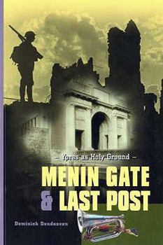 Paperback Menin Gate and Last Post: Ypres as Holy Ground Book