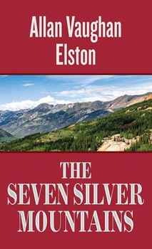Library Binding The Seven Silver Mountains [Large Print] Book